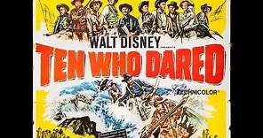 Dan Does Disney 49 - Ten Who Dared (1960)