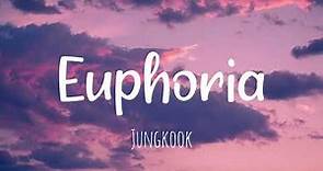Jungkook (BTS) - "Euphoria" Easy Lyrics