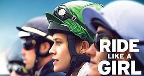 Ride Like A Girl – Official Trailer #2