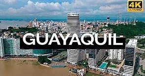 Guayaquil, Ecuador (4K)