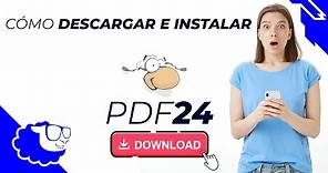 Cómo descargar e instalar el programa PDF24 - El mejor editor de pdf gratis