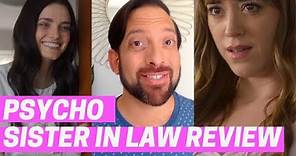 Psycho Sister In Law (2020 Lifetime Movie Review & TV Recap)