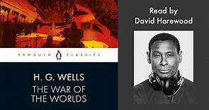 The War Of The Worlds by H.G. Wells | Read by David Harewood | Penguin Audiobooks