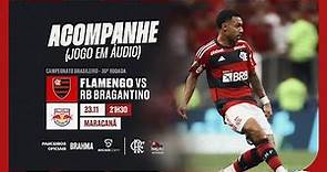 Campeonato Brasileiro | Flamengo x Red Bull Bragantino - PRÉ E PÓS-JOGO EXCLUSIVO FLATV