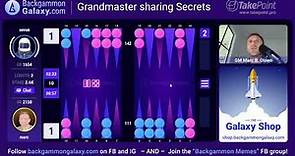 Backgammon Strategy: Grandmaster sharing secrets