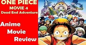 Anime Movie Review | ONE PIECE MOVIE 4 | Dead End Adventure (2003)