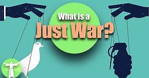 What is a Just War?
