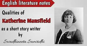 Katherine Mansfield as a short story writer | Katherine Mansfield | Talks with Swadhineeta