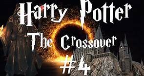 Harry Potter - The Crossover #4