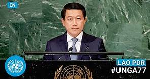 🇱🇦 Lao People's Democratic Republic - Minister Addresses UN General Debate (English), 77th Session