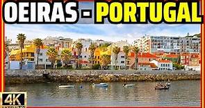 Oeiras, Portugal 😃Historic Beach Town With Great Lifestyle! Near Lisbon [4K]