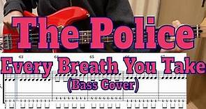 The Police - Every Breath You Take (Bass cover / Play along with TAB)
