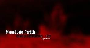 Miguel León Portilla / Visión de los vencidos - 1.959 (I)