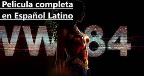 Ver Película Completa Wonder Woman 1984 en Español Latino