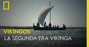 Vikingos: Imperio Guerrero | La segunda era Vikinga | NATIONAL GEOGRAPHIC ESPAÑA