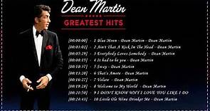 Dean Martin Greatest Hits Full Album | Dean Martin Best Song Ever All Time