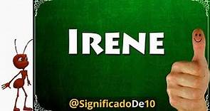 Significado del nombre Irene 【Significado de los Nombres】