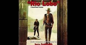 Rio Lobo - A Suite (Jerry Goldsmith - 1970)