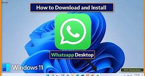 How To Download and Install WhatsApp Desktop on Windows 11