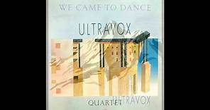 Ultravox Quartet Full Album