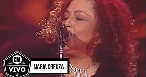 María Creuza (En vivo) - Show Completo - CM Vivo 2000