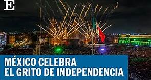 #MÉXICO | El Grito de Independencia volvió al Zócalo después de 2 años | EL PAÍS