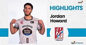 JORDAN HOWARD firma su MEJOR PARTIDO a pesar de la derrota | Liga Endesa 2023-24