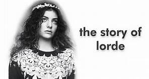 The Story Of Lorde
