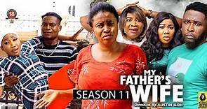 MY FATHER'S WIFE (SEASON 11) {NEW TRENDING MOVIE} - 2022 LATEST NIGERIAN NOLLYWOOD MOVIES
