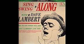 Dave Lambert - Sing And Swing Along With Dave Lambert ( Full Album )