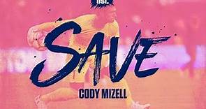 SAVE: Cody Mizell, Charlotte Independence