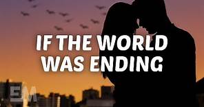 JP Saxe, Julia Michaels - If The World Was Ending (Lyrics)