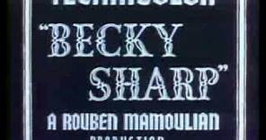 Becky Sharp - Trailer (1935)