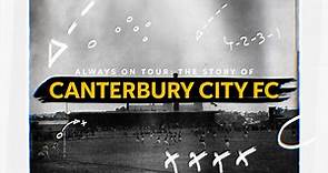 Kent Tonight Special: The Story of Canterbury City FC