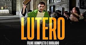 Lutero - Filme completo dublado