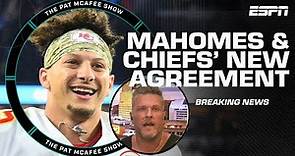 🚨 BREAKING: Chiefs & Patrick Mahomes agree to restructured contract | The Pat McAfee Show