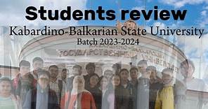 Kabardino Balkarian State University | Batch 2023-24 | STUDENTS REVIEW |part-1 | MBBS abroad