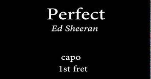Perfect by Ed sheeran Easy Chords and Lyrics