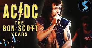 AC/DC The Bon Scott Years | Music Documentary | Geoff Barton | Malcolm Dome | Tank Montana