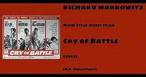 Richard Markowitz: Cry of Battle (1963)