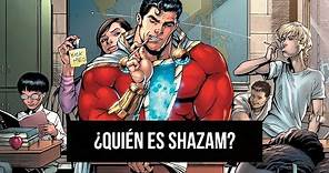 ¿Quién es Shazam? | Todo sobre Shazam DC Comics