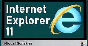 ¿Cómo descargar e instalar Internet Explorer 11 para Windows?