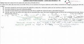 Química Selectividad Madrid junio 2013 5B: Redox del sulfuro de cobre II y el ácido nítrico