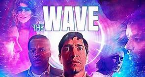 The Wave (2020) | Full Movie | Justin Long | Donald Faison | Tommy Flanagan | Sheila Vand