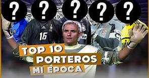 TOP 10 PORTEROS DE MI ÉPOCA | #Cañizares