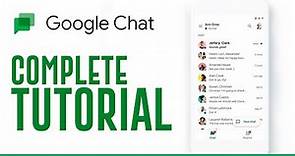 The BEST Google Chat Tutorial (2024)
