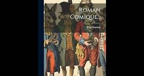 "Le Roman comique" By Paul Scarron