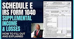 Schedule E Explained - IRS Form 1040 - Supplemental Income and Losses
