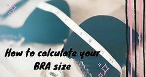 HOW TO MEASURE YOUR BRA SIZE