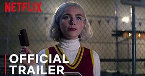 Chilling Adventures of Sabrina Part 3 | Official Trailer | Netflix